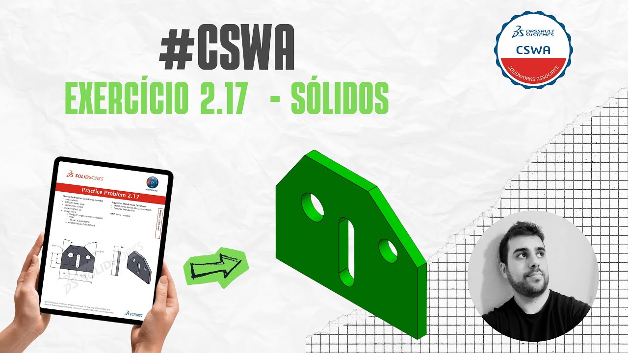 EP048: Solidworks para iniciantes | Exercício 2.17 - CSWA | Dominando Ressalto Base Extrudado