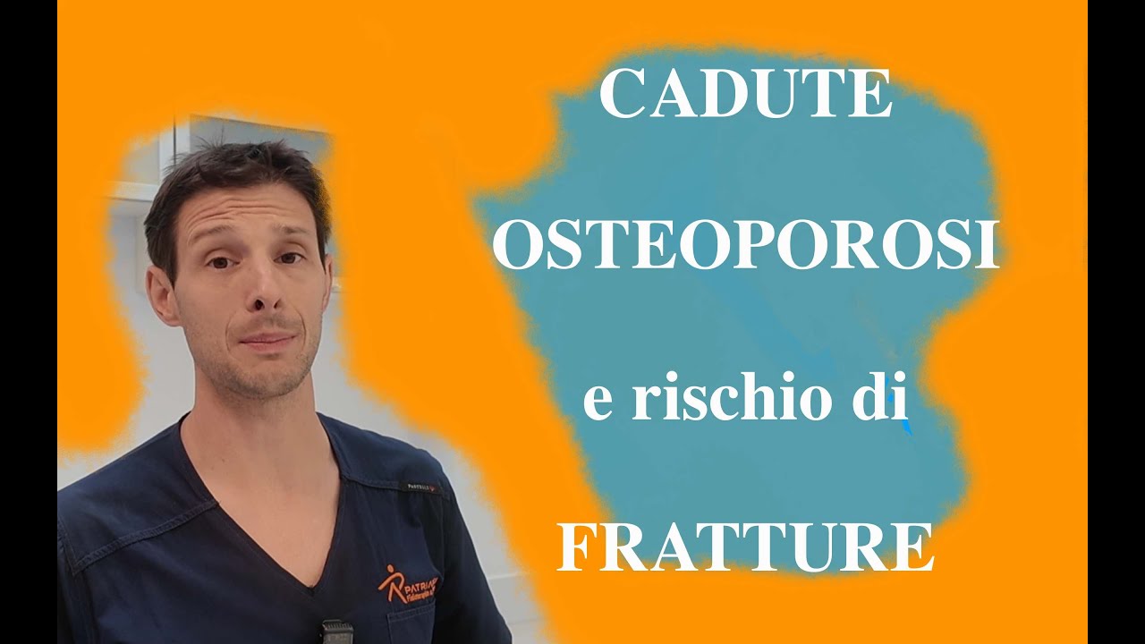 Osteoporosi e fratture