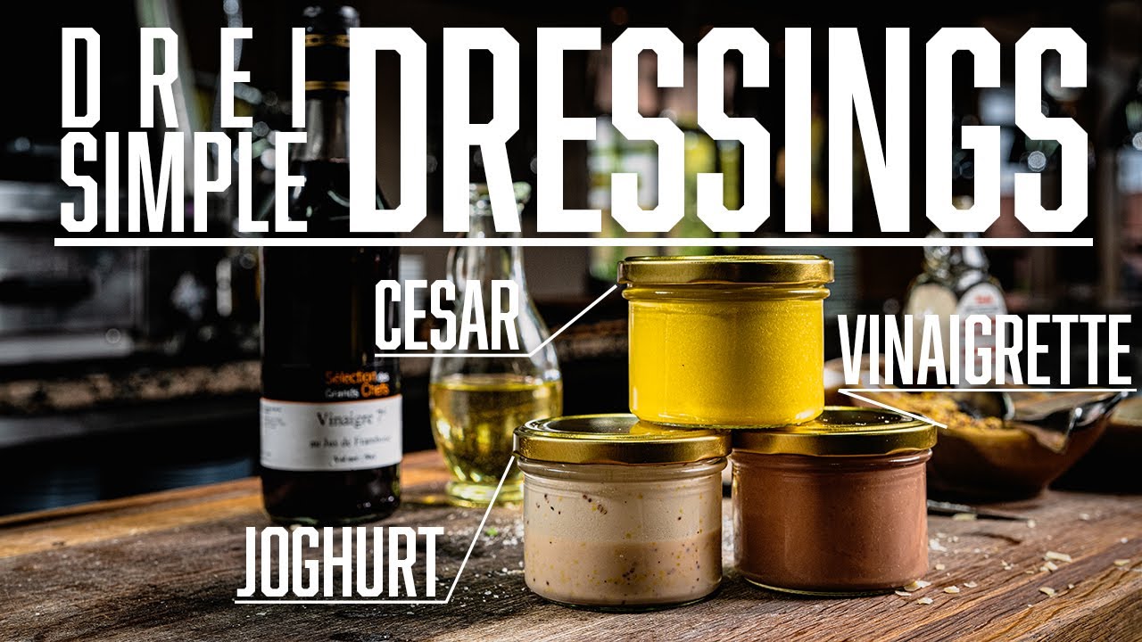 Drei schnelle Dressings &ndash; Stephan Schnieder kocht