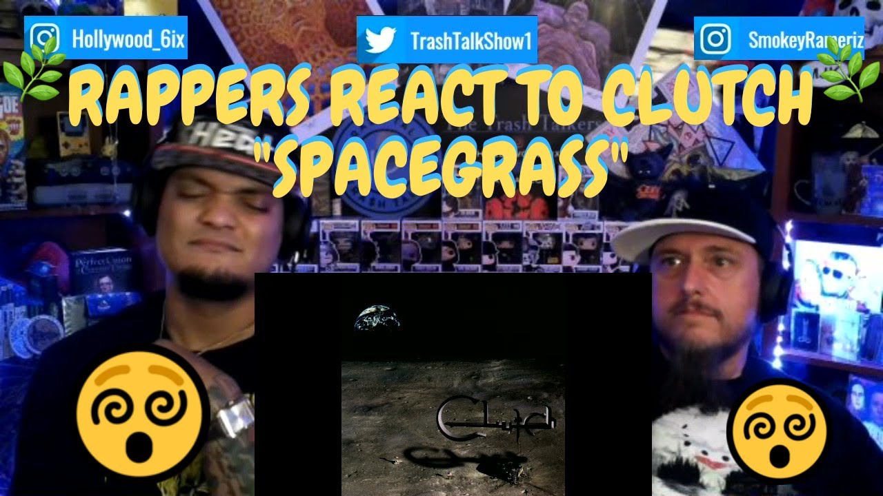 Rappers React To Clutch 