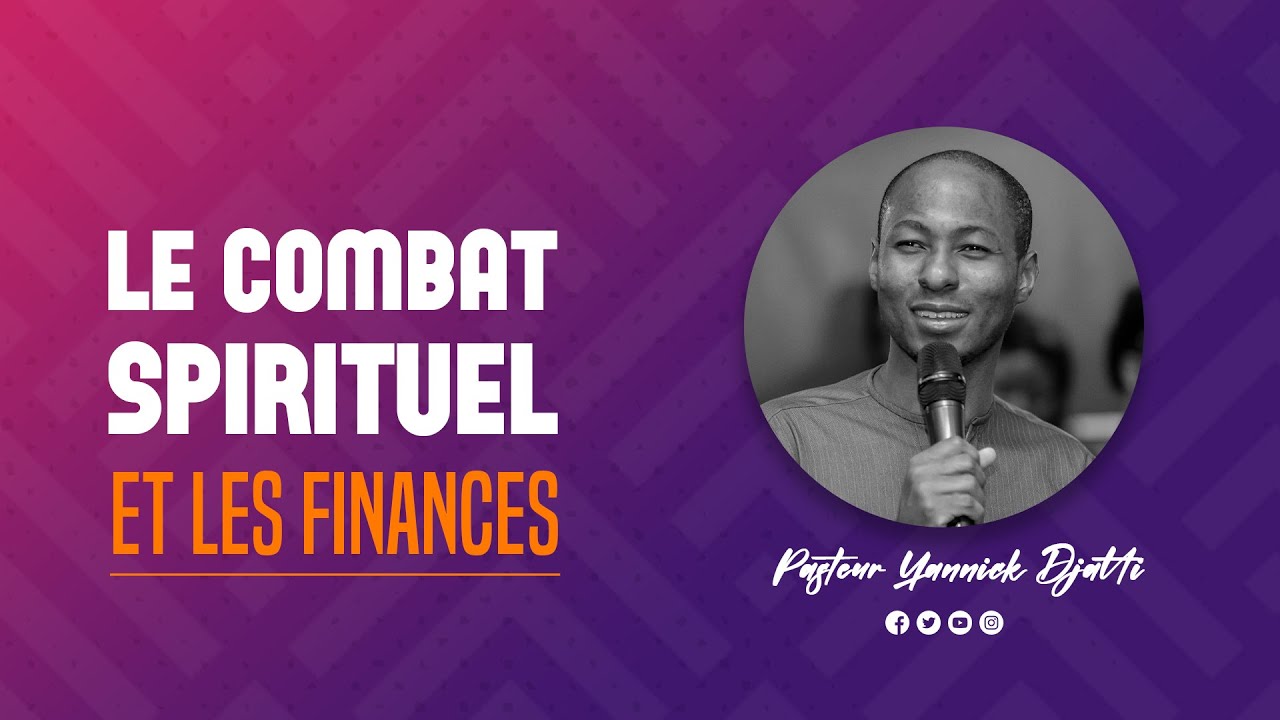 LE COMBAT SPIRITUEL ET LES FINANCES II