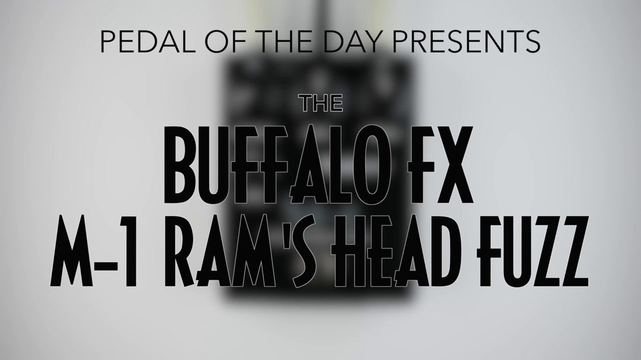 Buffalo FX M-1 Ram's Head Fuzz