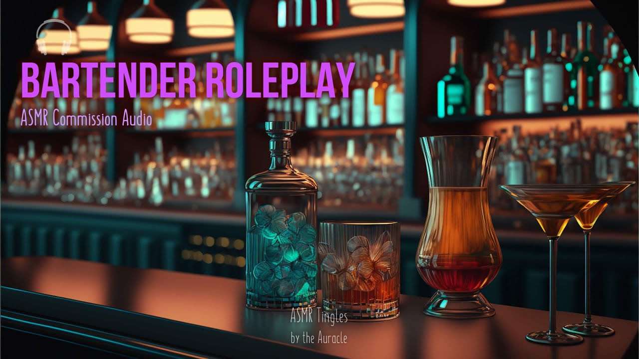 [ASMR] ★ Bartender Roleplay 2 ★ [Binaural] [Personal attention] [Softly spoken] Commission Audio