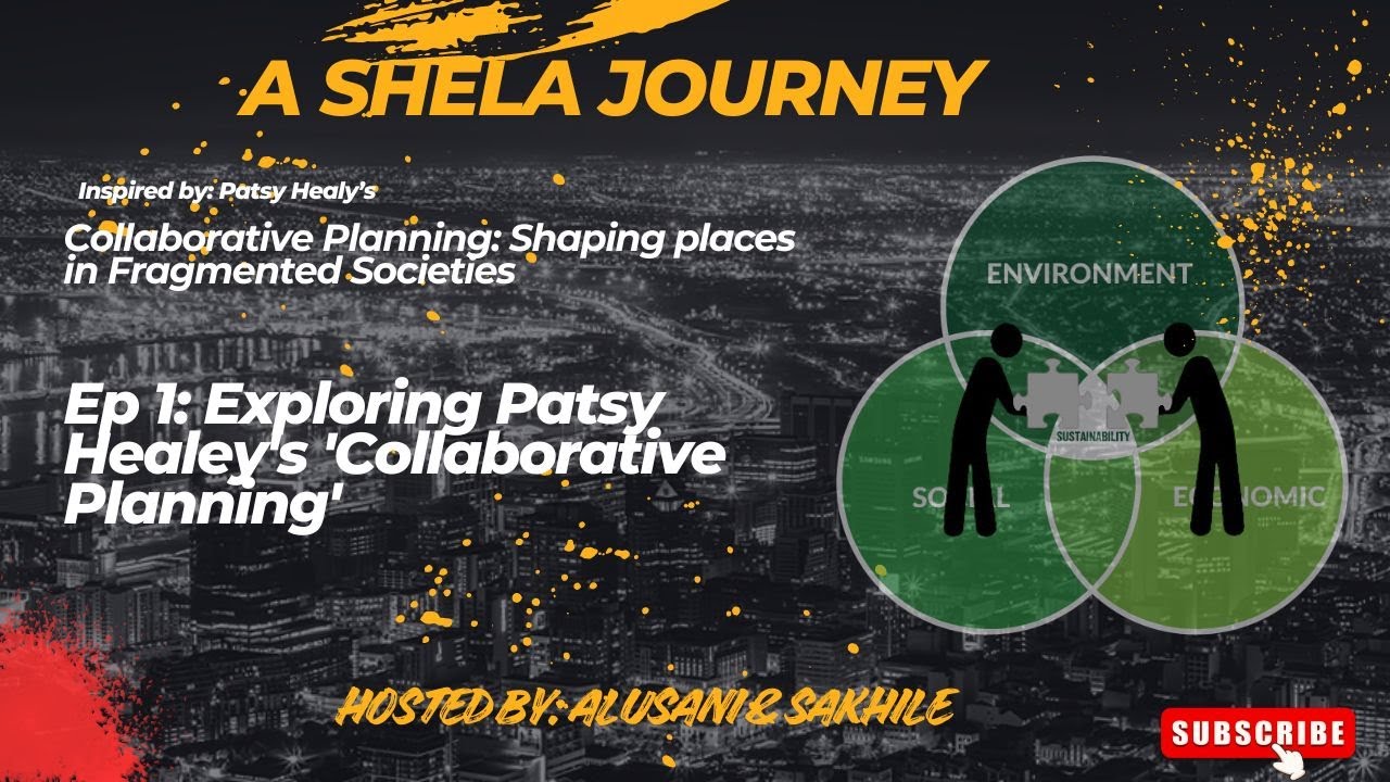 Episode 1: Exploring Patsy Healey's 'Collaborative Planning'