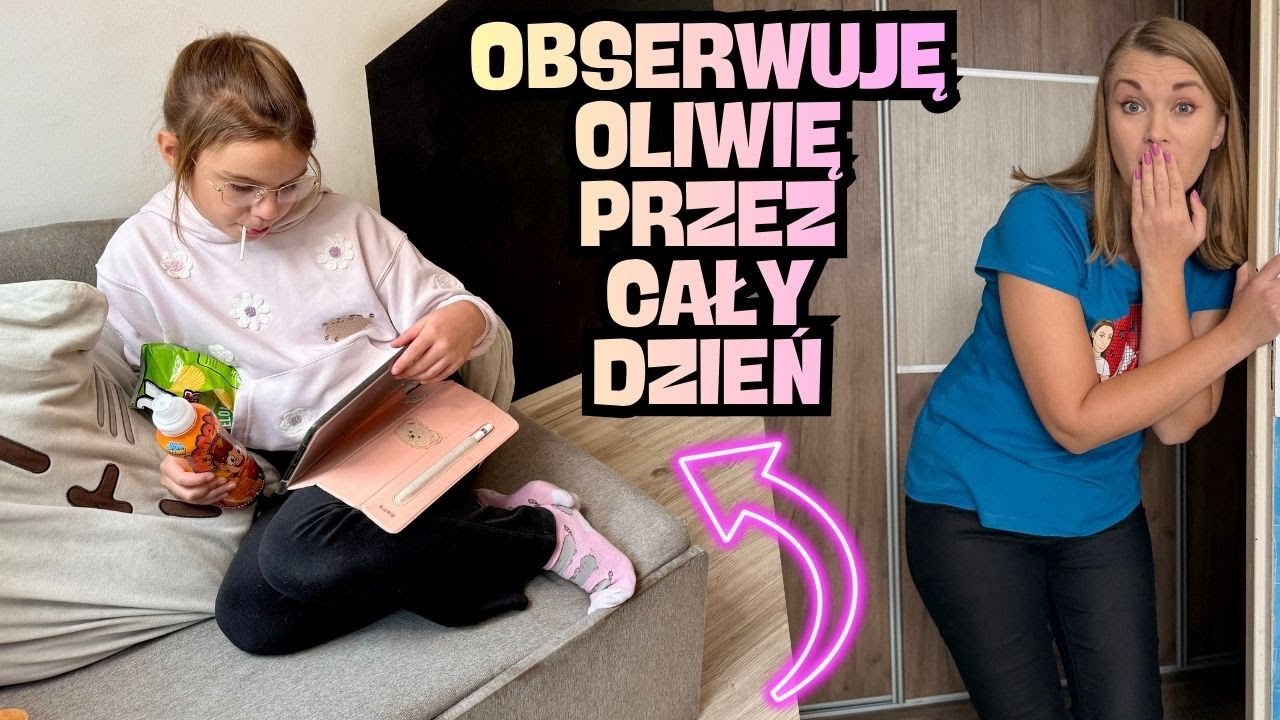 Obserwuję Oliwię przez cały dzień😱 Robię jej niezapowiedziane kontrole💖
