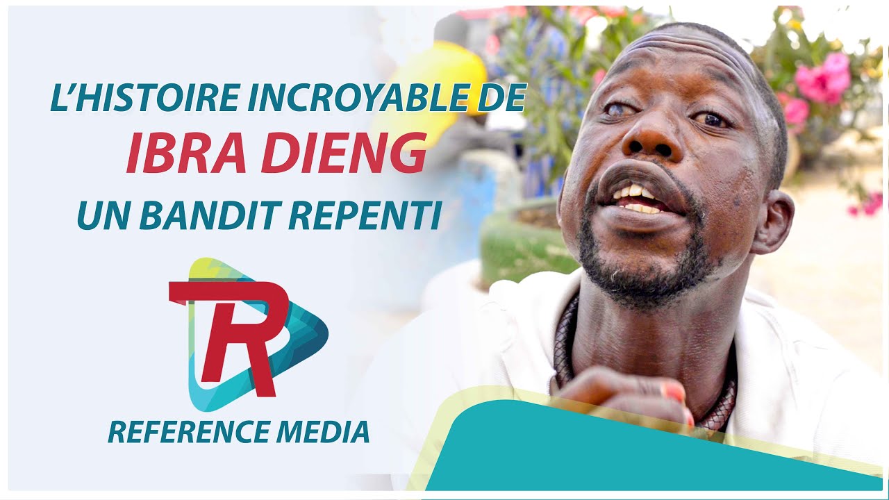 L’histoire incroyable de Ibra Dieng, un bandit repenti.