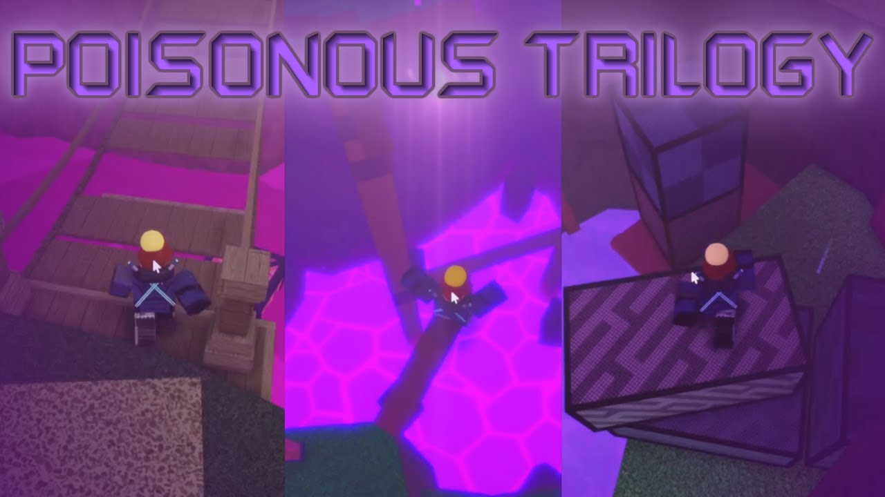 The Poisonous Trilogy [Valley, Forest, Chasm] | FE2
