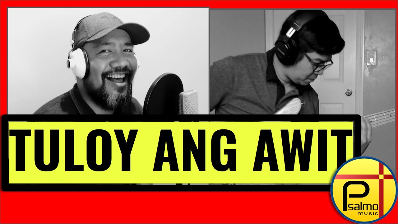 Tuloy Ang Awit - Paul Armesin