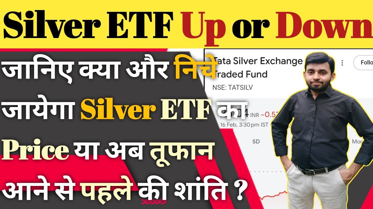 Silver etf crash or Up? Tata silver exchange traded fund update | Silver price predictions 2026
