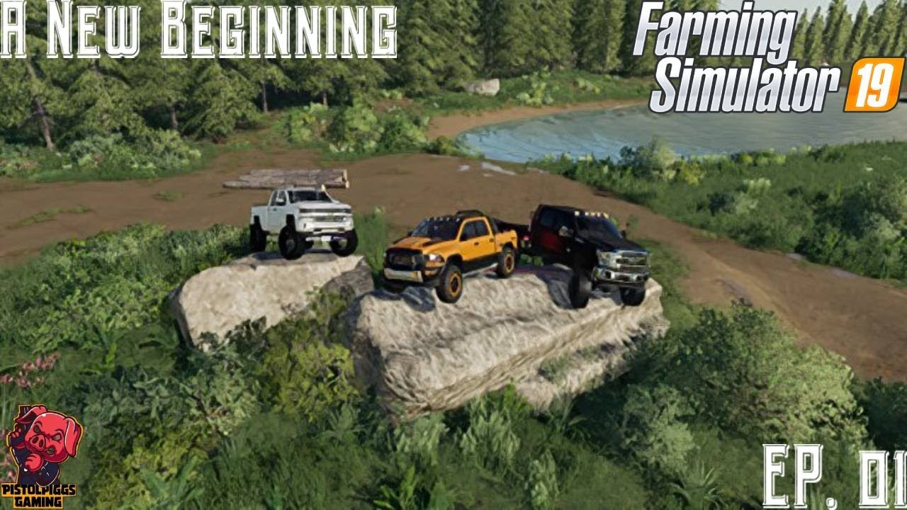Farming Simulator 19 Gameplay:  A New Beginning/FS19 EP.1