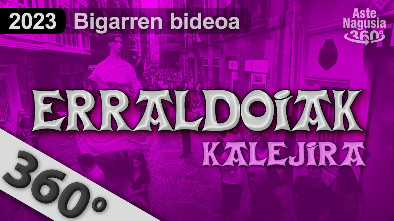 Kalejira Bilboko erraldoiekin / Pasacalles con los gigantes de Bilbao
