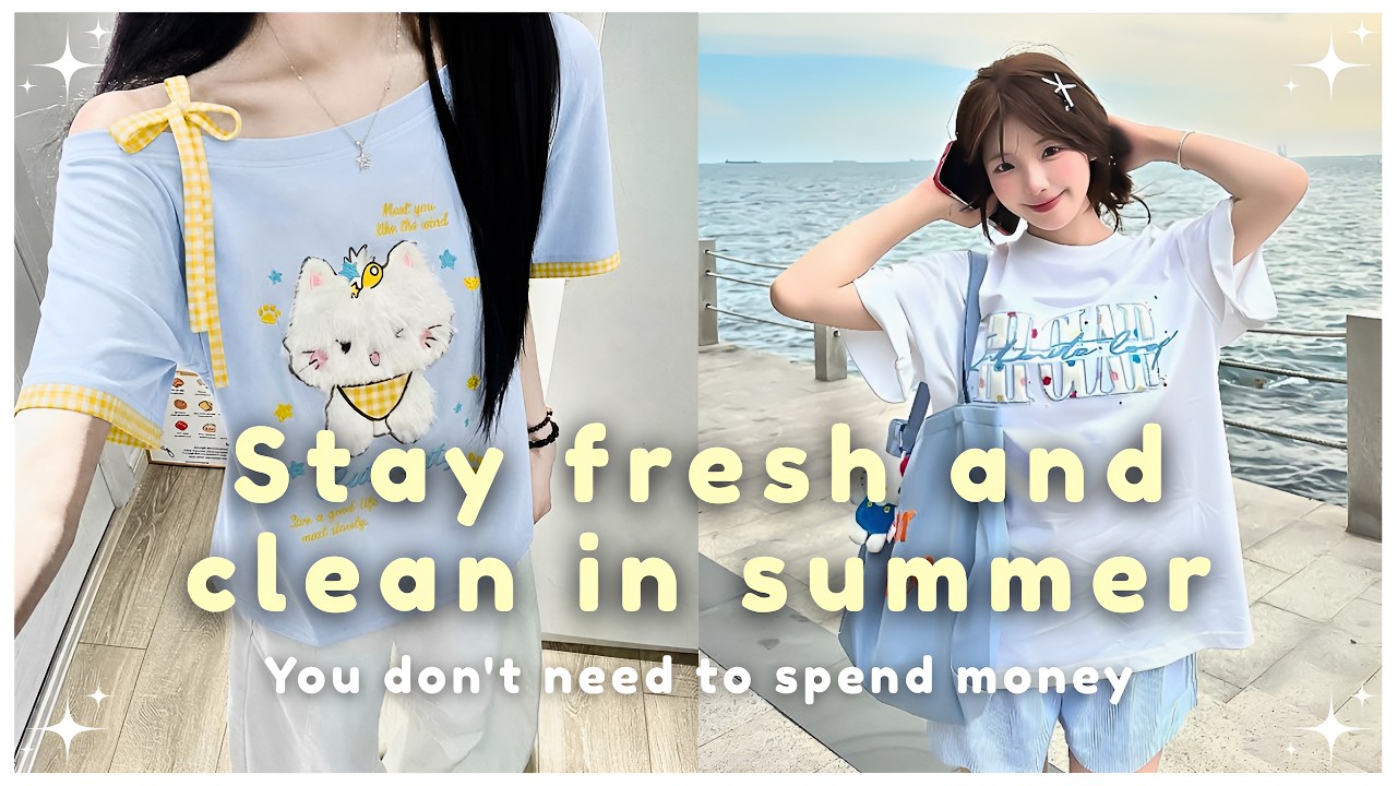 How to stay FRESH and CLEAN in this 40&deg; summer without spending  ☁️🤍