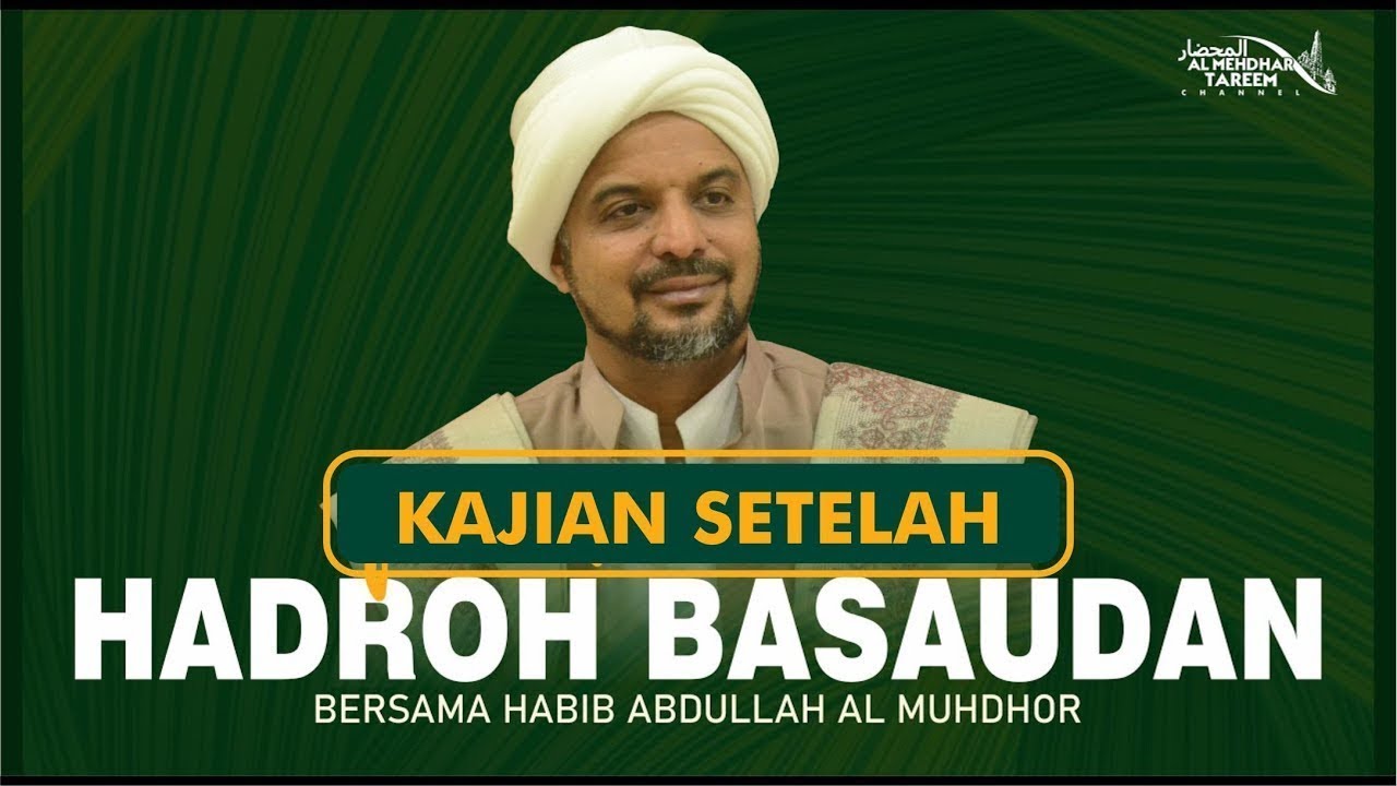 🔴 [LIVE] 41. TAUSYAH SETELAH HADROH BASAUDAN