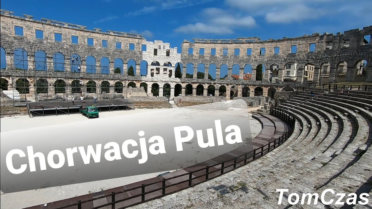Chorwacja Pula cz 1