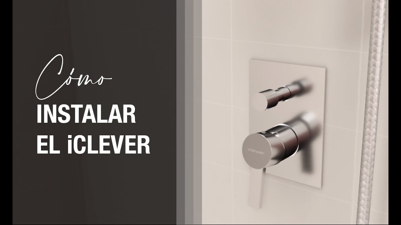 Instalación iClever sistema de ducha empotrada