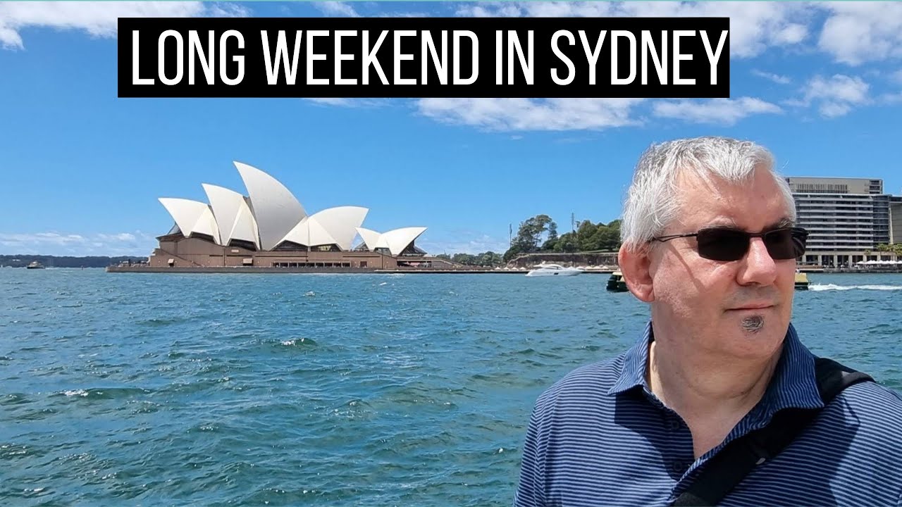 Taking On Sydney For The Ultimate Long Weekend Getaway! Day 1