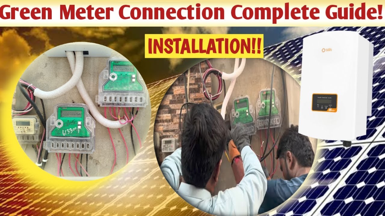 Installation of green meter | green meter connection