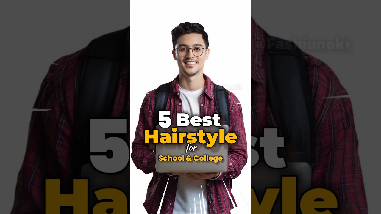 Top 5 Hairstyles for School & College Boys 2025 🔥#shorts #hairstyle #mensfashion