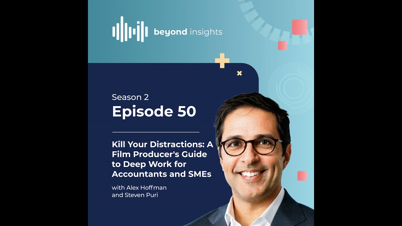 Kill Your Distractions: A Film Producer's Guide to Deep Work for Accountants and SMEs