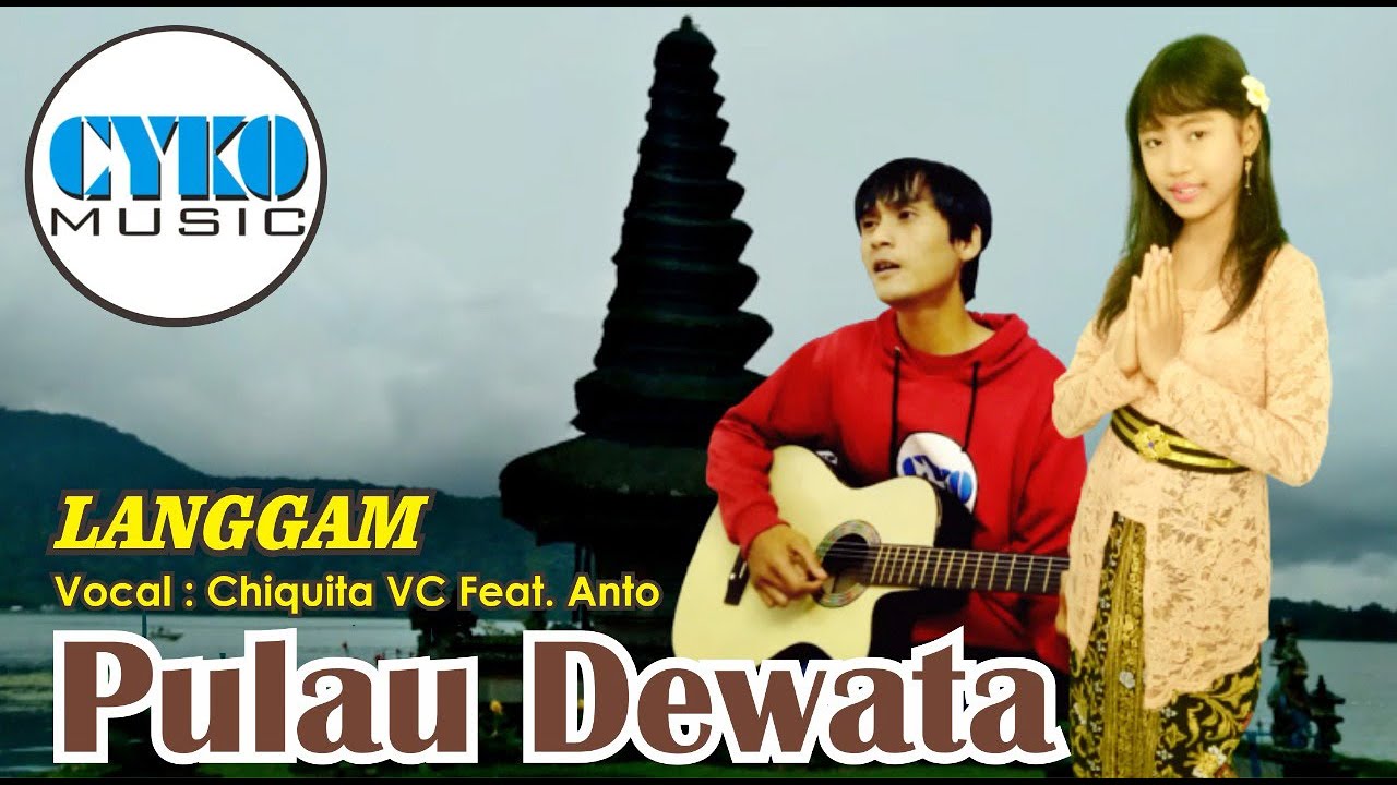 Pulau Dewata - Chiquita VC Feat. Anto (Langgam) - (Official Music Video)