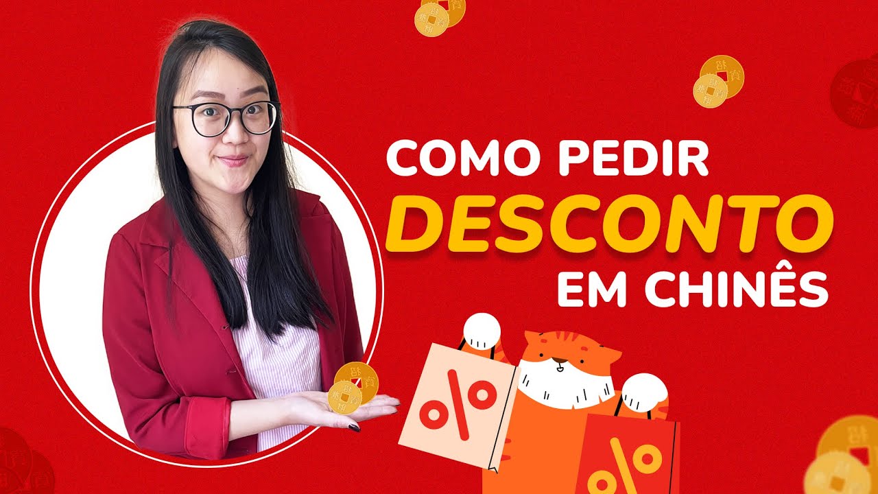 Pechinchar é normal! Aprenda a pedir DESCONTO em CHINÊS | Mandarim com a Lin