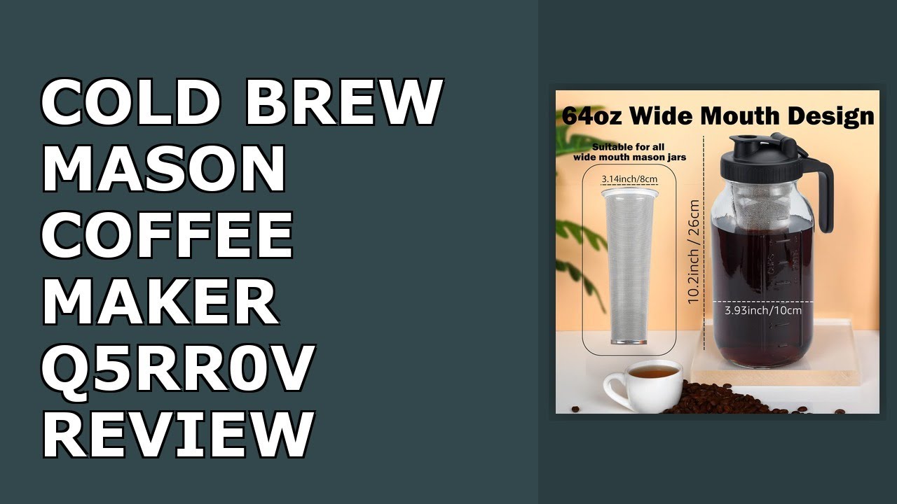 Cold Brew Mason Coffee Maker - 64oz Iced Coffee Pitcher with Stainless Steel Mixing Spoon & Review