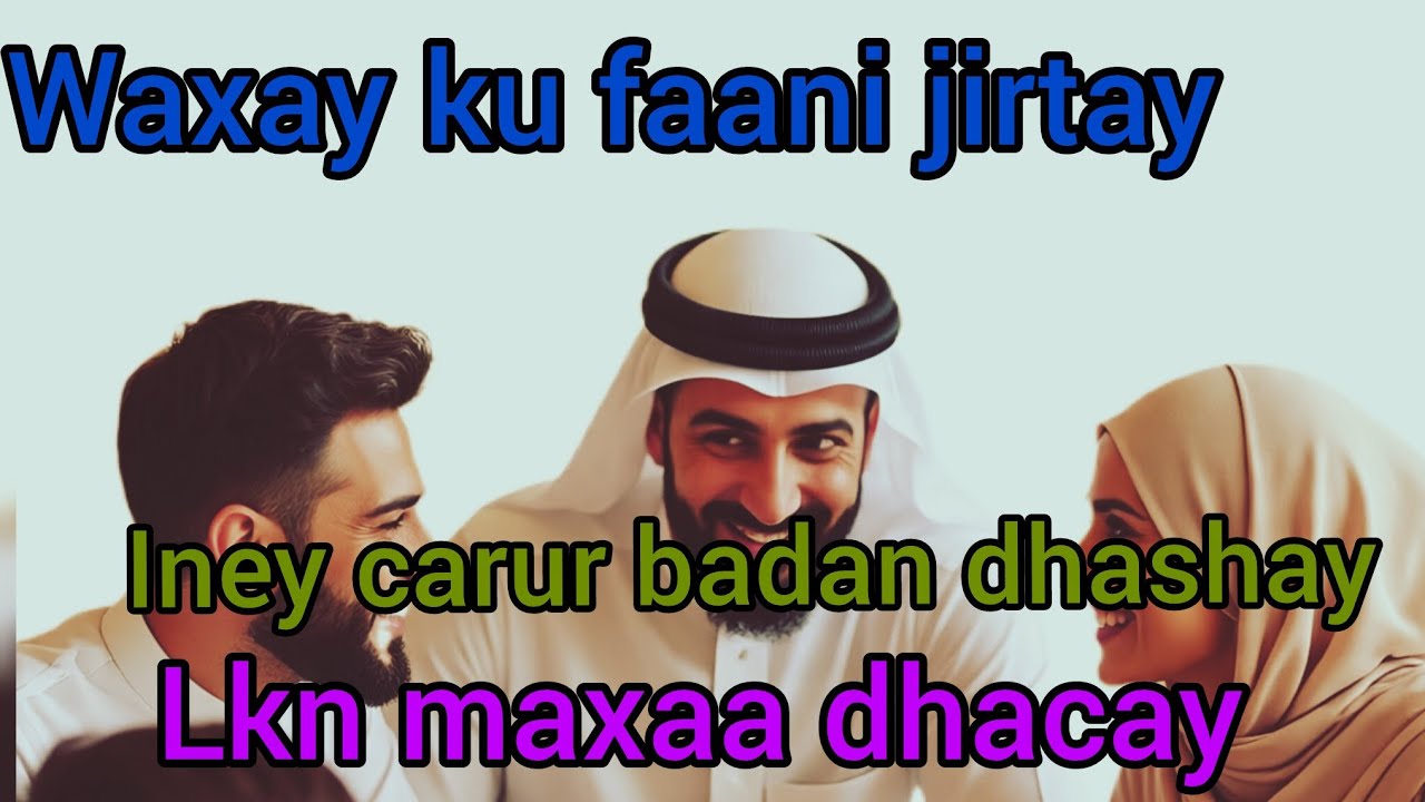 Naagtii kufaani jirtay carur ta badan iyo  sidii u dambeysay