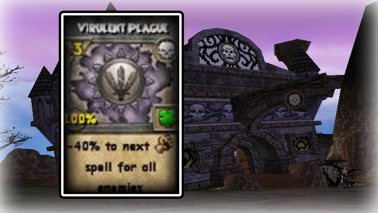 Wizard101: Virulent Plague! - Level 55 Death Spell