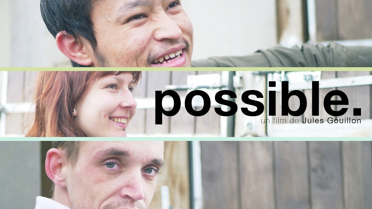 possible. (court-métrage documentaire) (SUBENG)