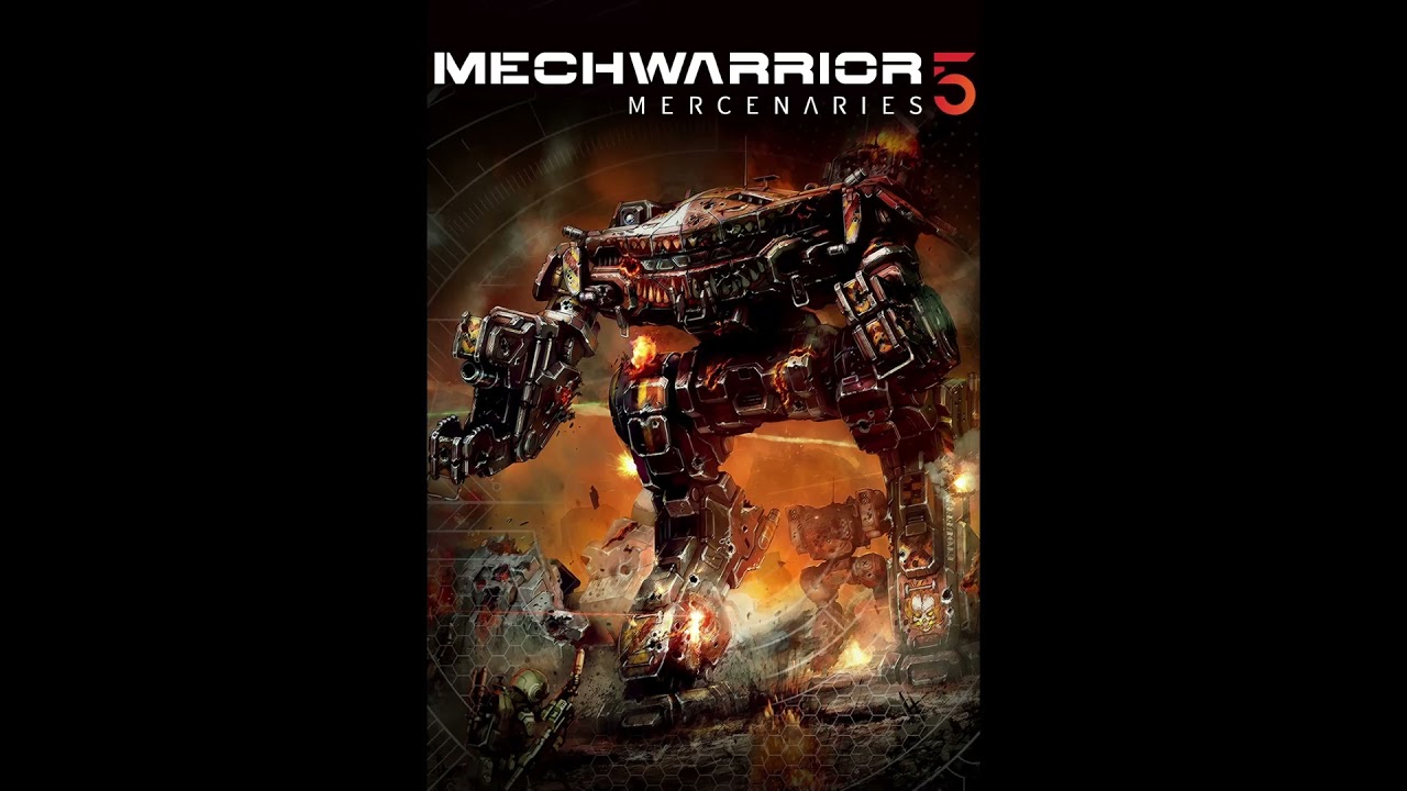 MechWarrior 5: Mercenaries OST - Mercenaries