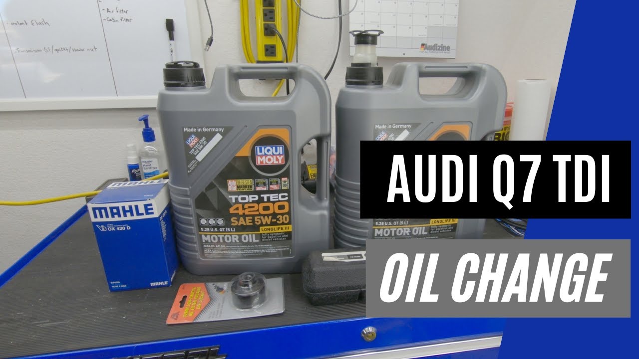 Audi Q7 TDI Oil Change