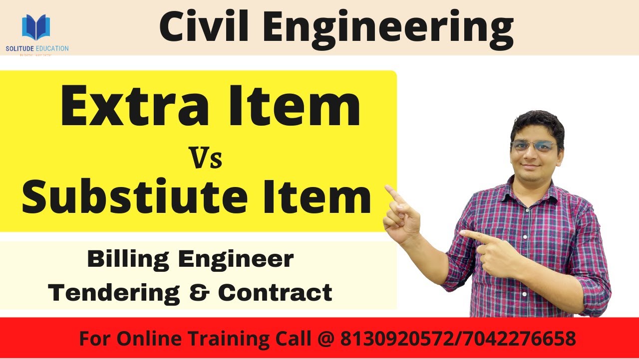 What is Extra Item & Substitute Item | Diff BTW Extra Item & Substitute Item | Construction Billing
