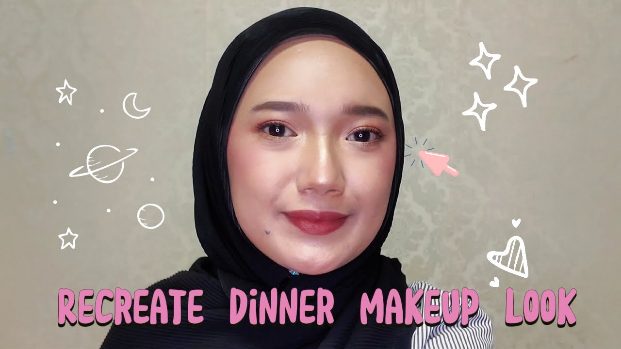 Recreate dinner makeup look