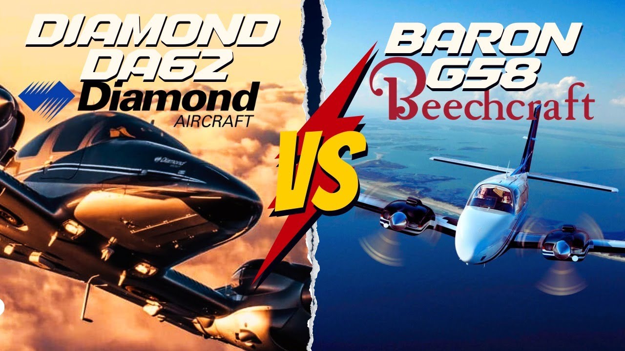 Превосходные самолёты — Beechcraft Baron G58 против Diamond DA62