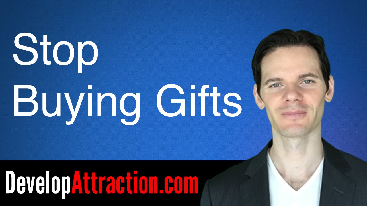 Stop Buying Gifts For Your Girlfriend