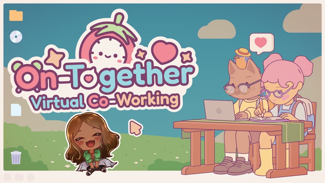 Group productivity time 【 On-Together: Virtual Co-Working 】