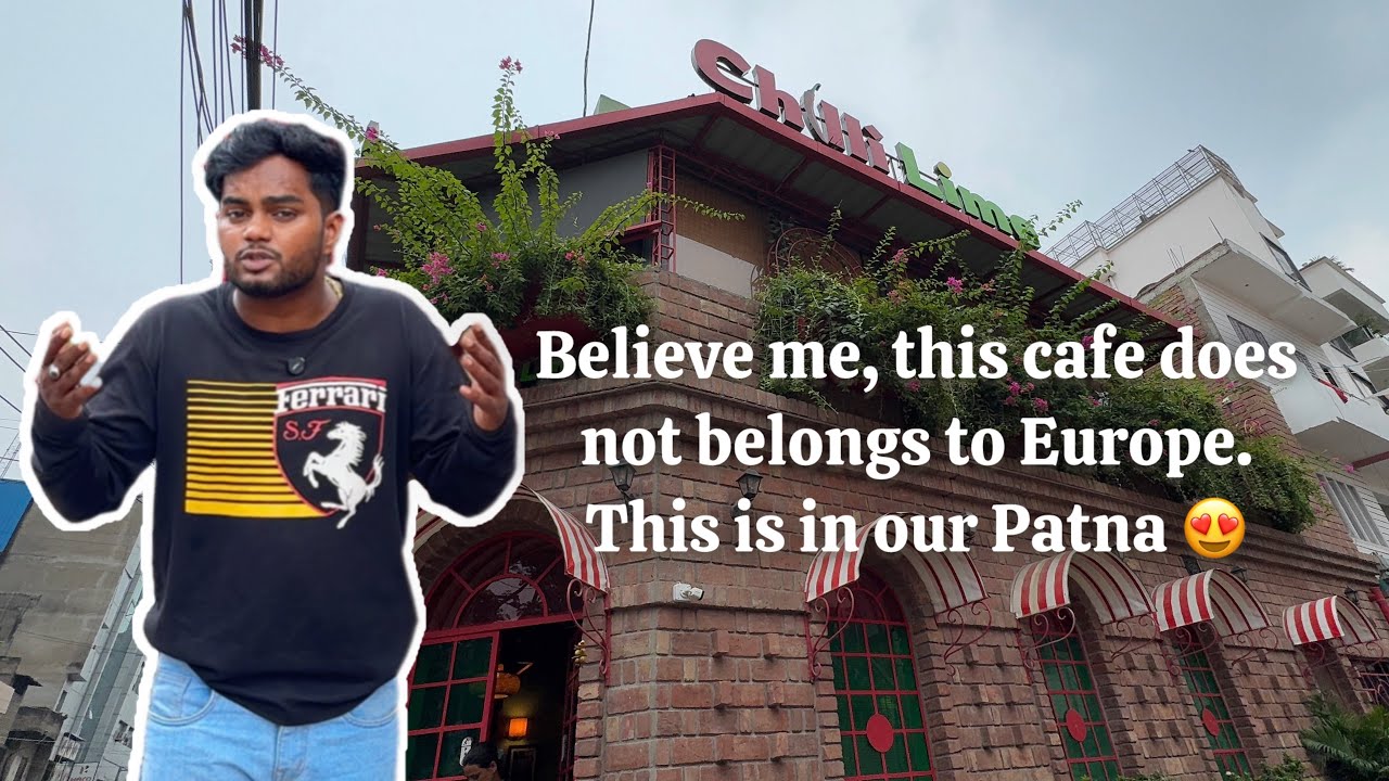 Exploring chilli Lime cafe patna | shivam yadav vlogs