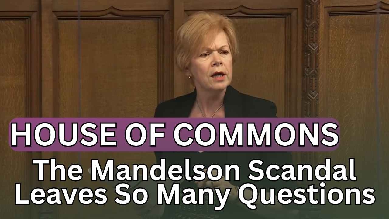 The Mandelson Scandal Leaves So Many Questions Unanswered...