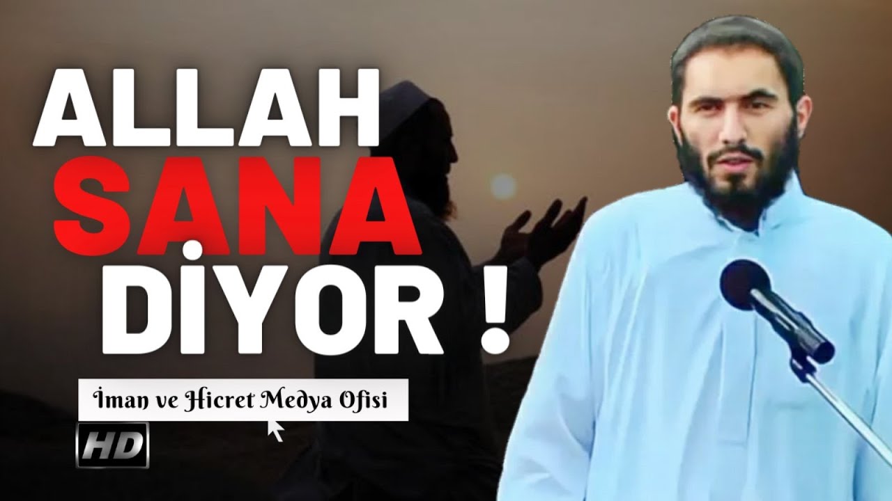 Allah Sana ' EY KULUM ' Diyor ! Ebu Ubeyde Hoca