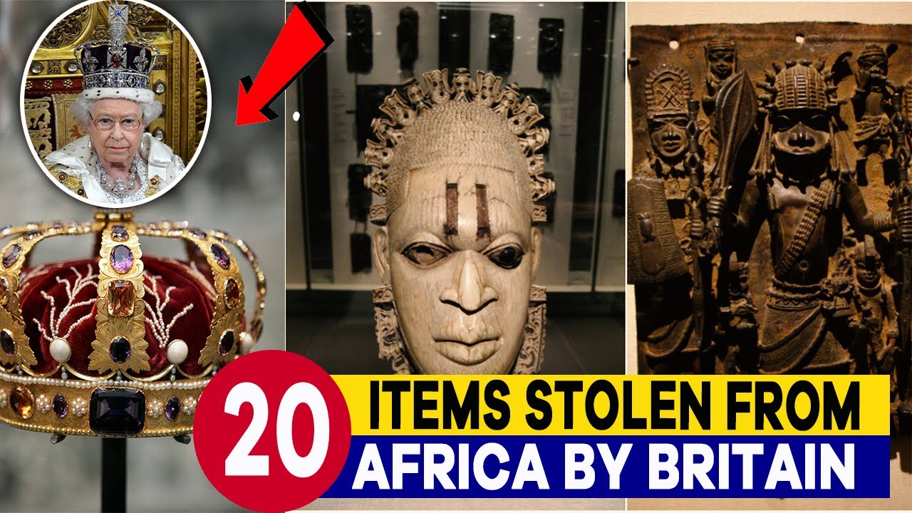 20 Items Stolen From Africa By Britain