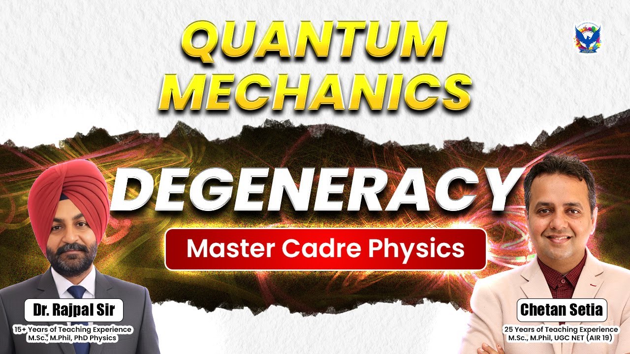 Degeneracy Physics | Master Cadre Physics | All Previous year question  | Dr. Rajpal Sir