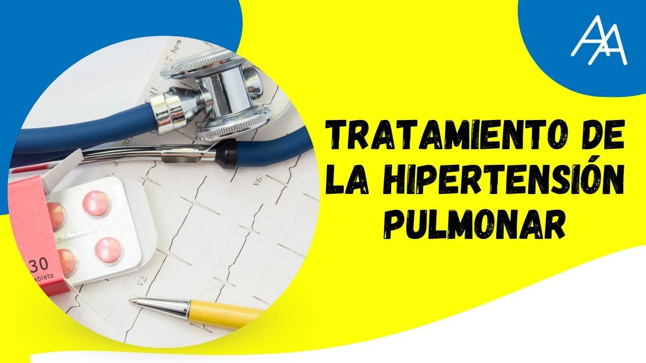 Tratamiento de la Hipertensión Pulmonar (tercera parte)