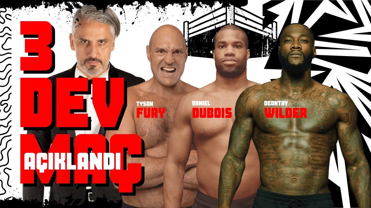 Ağır Sıklette 3 Şampiyonun Rakipleri Açıklandı I Fury   Dubois I Wilder