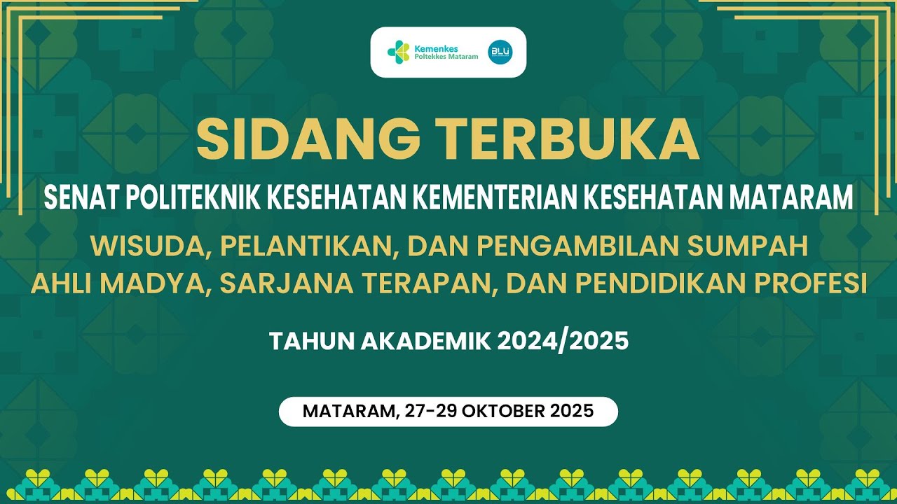 SIDANG TERBUKA SENAT POLTEKKES KEMENKES MATARAM
