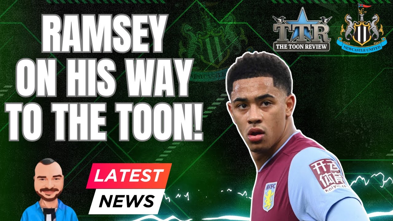 RAMSEY ON HIS WAY TO THE TOON! | NUFC LATEST NEWS!