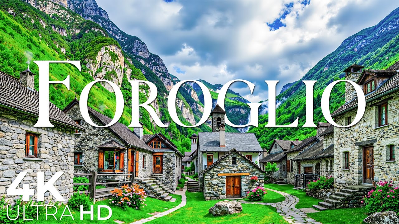 Форольо, Швейцария, 4K — скрытая жемчужина в самом сердце Швейцарии.