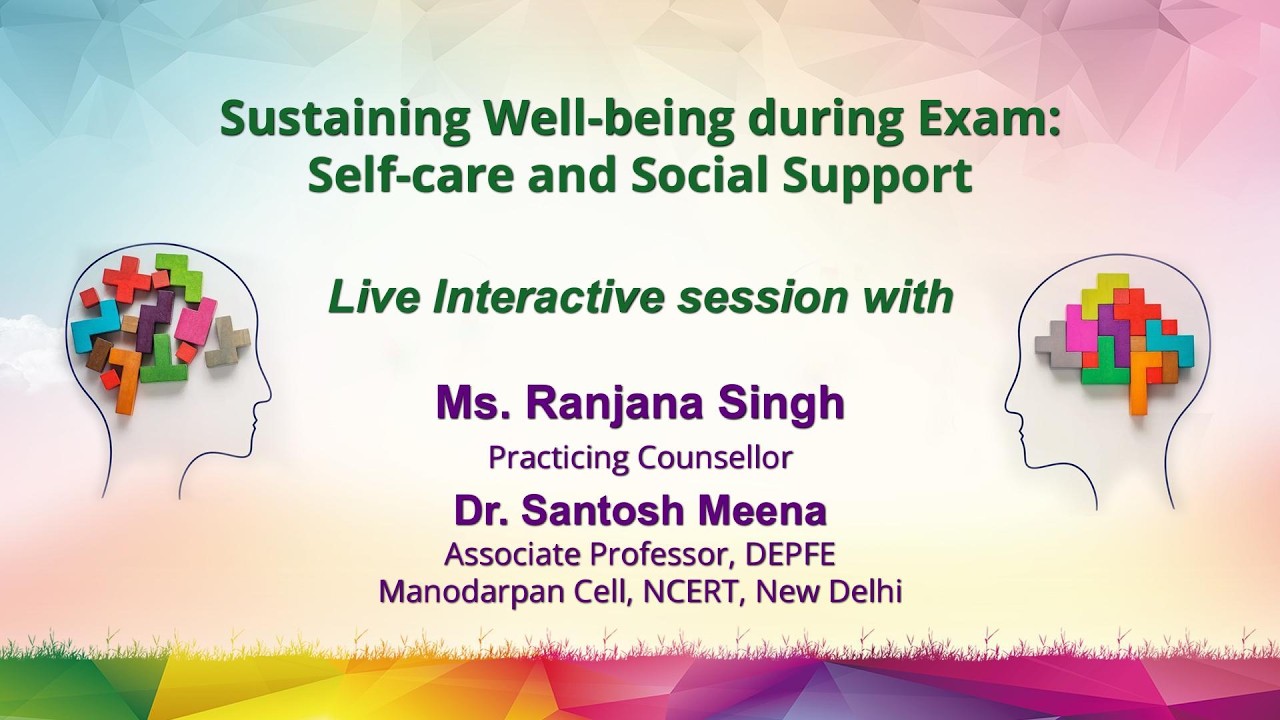 Sahyog : Sustaining Well-being during Exam: Self-care and Social Support
