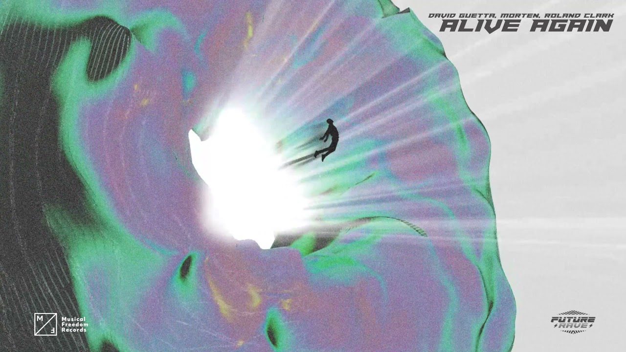 David Guetta, MORTEN, Roland Clark - Alive Again (Official Visualizer)