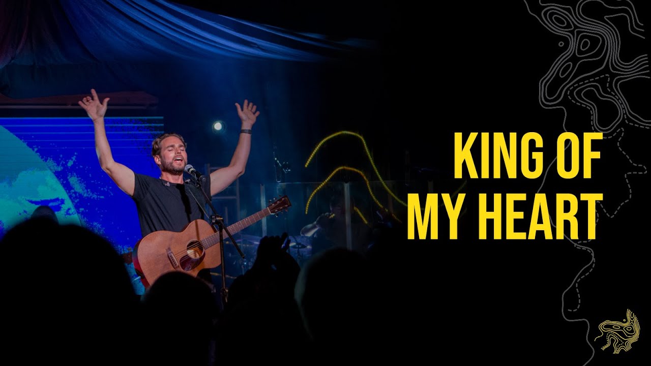 King Of My Heart by Jeremy Riddle & Hayley Braun - The Sending