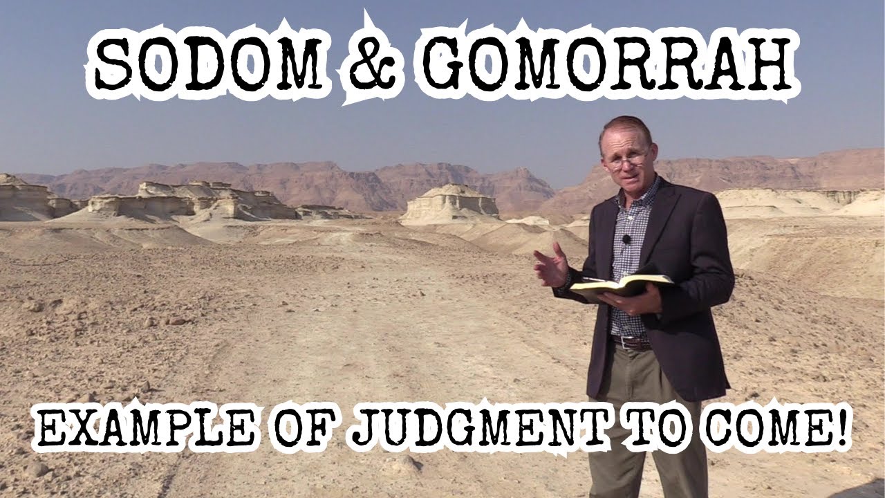 Sodom & Gomorrah Location, New Archaeological Discoveries, Example of Coming Judgement, Abraham, Lot